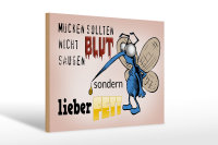 Holzschild Spruch 30x20cm Mücken sollten nicht Blut saugen