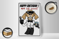 Holzschild Spruch 20x30cm Happy Birthday 40 is cool