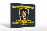 Holzschild Spruch 30x20cm Mechaniker bei der Arbeit