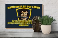 Holzschild Spruch 30x20cm Mechaniker bei der Arbeit