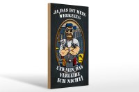 Holzschild Spruch 20x30cm Ja das ist mein Werkzeug und