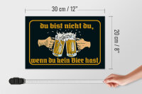 Holzschild Alkohol 30x20cm du nicht du wenn kein Bier hast