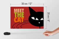 Holzschild Spruch 30x20cm Katze Meet the cat