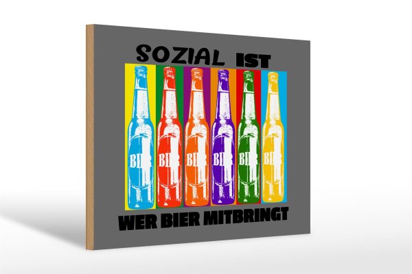 Holzschild Alkohol 30x20cm sozial ist wer Bier mitbringt
