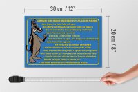 Holzschild Spruch 30x20cm Warum Hund besser ist als Mann