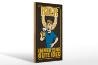 Holzschild Alkohol 20x30cm Bier immer eine gute Idee