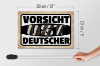 Holzschild Spruch 30x20cm Vorsicht Ost Deutscher