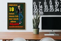 Holzschild Spruch 20x30cm endlich 18 muss noch ohne Mutti