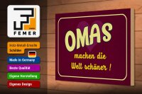 Holzschild Spruch 30x20cm Omas machen die Welt schöner