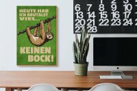 Holzschild Spruch 20x30cm heute habe ich brutalst viel
