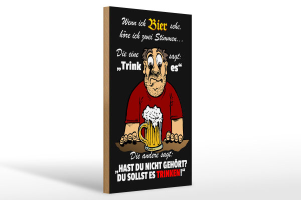 Holzschild Spruch 20x30cm wenn ich Bier sehe höre ich 2