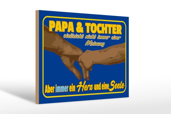 Holzschild Spruch 30x20cm Papa und Tochter ein Herz Seele