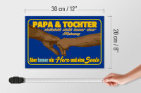 Holzschild Spruch 30x20cm Papa und Tochter ein Herz Seele