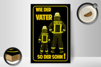 Holzschild Spruch 20x30cm Feuerwehr wie Vater so der Sohn