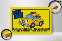Holzschild Spruch 30x20cm Papa`s Taxi kostenlose Fahrten
