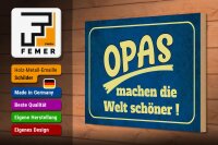 Holzschild Spruch 30x20cm Opas machen die Welt schöner