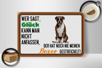 Holzschild Spruch 30x20cm Glück nicht anfassen Boxer Hund