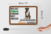 Holzschild Spruch 30x20cm Glück nicht anfassen Boxer Hund