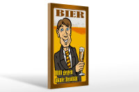 Holzschild Alkohol 20x30cm Bier hilft gegen akute Realität