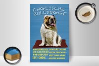 Holzschild Spruch 20x30cm Englische Bulldogge Hund süß