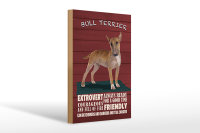 Holzschild Spruch 20x30cm Bullterrier Hund always ready