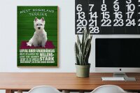 Holzschild Spruch 20x30cm West Highland Terrier Hund stark