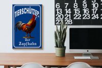 Holzschild Spruch 20x30cm Tierschützer der Zapfhahn