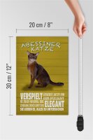 Holzschild Spruch 20x30cm Abyssiner Katze verspielt