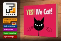 Holzschild Spruch 30x20cm Yes We cat Katze