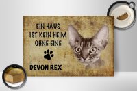 Holzschild Spruch 30x20cm Devon Rex Katze ohne kein Heim