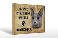 Holzschild Spruch 30x20cm russisch blau Katze ohne kein Heim
