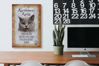 Holzschild Spruch 20x30cm Karthäuser Katze lieb Schild