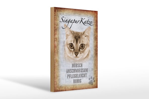 Holzschild Spruch 20x30cm Singapur Katze Schild