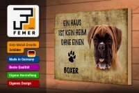 Holzschild Spruch 30x20cm Boxer Hund ohne kein Heim