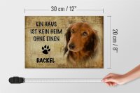 Holzschild Spruch 30x20cm Dackel Hund ohne kein Heim