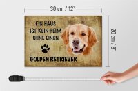 Holzschild Spruch 30x20cm Golden Retriever Hund ohne kein Heim