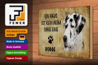 Holzschild Spruch 30x20cm Dogge Hund ohne kein Heim