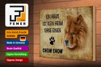 Holzschild Spruch 30x20cm Chow Chow Hund ohne kein Heim