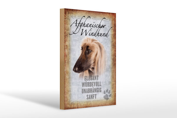 Holzschild Spruch 20x30cm Afghanischer Windhund Hund ohne kein Heim