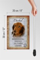 Holzschild Spruch 20x30cm Dackel Hund lebendig Schild