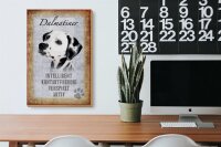 Holzschild Spruch 20x30cm Dalmatiner Hund Schild