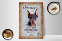 Holzschild Spruch 20x30cm Dobermann Hund loyal Schild