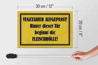 Holzschild Hinweis 30x20cm Vegetarier aufgepasst Schild