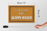 Holzschild Spruch 30x20cm vor dem ersten Kaffee Klappe