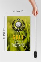Holzschild Spruch 20x30cm Golf ist meine Therapie Schild