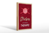 Holzschild Spruch 20x30cm Stricken ist meine Therapie
