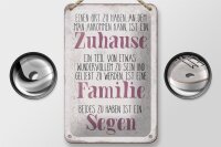 Blechschild Spruch 12x18cm Zuhause Familie beides ein Segen