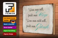 Holzschild Spruch 30x20cm wenn man will findet man Wege