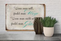 Holzschild Spruch 30x20cm wenn man will findet man Wege