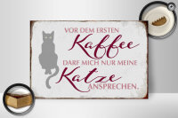Holzschild Katze 30x20cm vor dem ersten Kaffee nur Katze